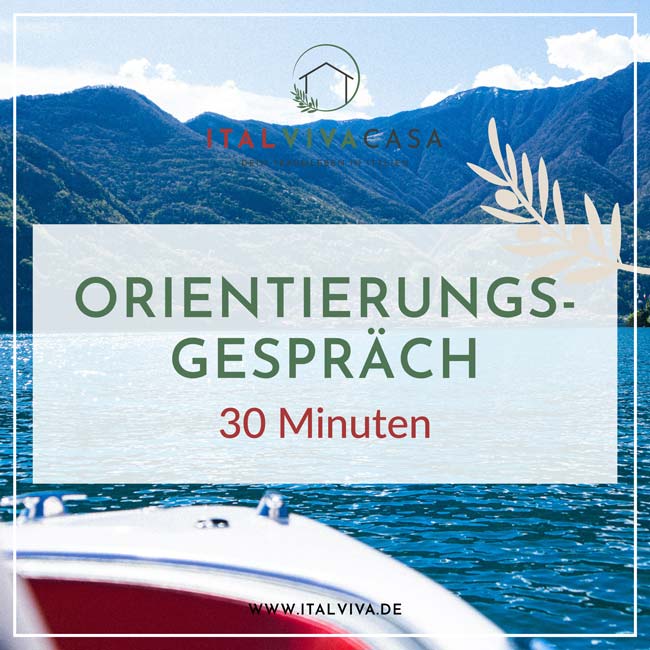 ItalViva Immobilienberatung, Orientierungsgespräch 30 Minuten
